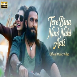 Tere Bina Nind Nahi Aati - Dhurandhar Mp3 Song