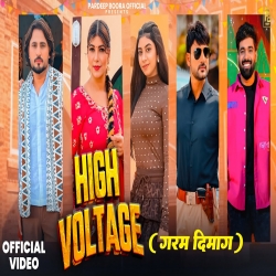 High Voltage - Sandeep Surila, Anjali 99 Mp3 Song