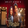 Fitratein - Arijit Singh