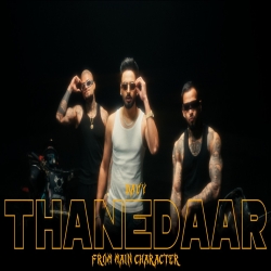 THANEDAAR - Davy, Gurlej Akhtar Mp3 Song