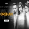 Grehan - Sharry Maan Ft. Raj Ranjodh