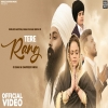 Tere Rang - Gurlez Akhtar, Baba Gulab Singh Ji, G Khan, Daanveer Singh