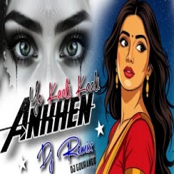 Ye Kaali Kaali Ankhe New Dj Remix Mp3 Song