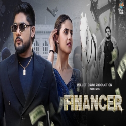 Financer - Bintu Pabra, Shiva Choudhary Mp3 Song