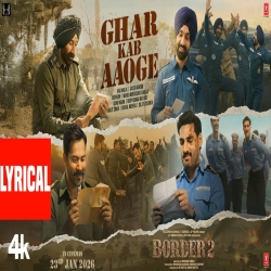 Ghar Kab Aaoge - Sonu Nigam, Roop Kumar Rathod, Arijit Singh, Vishal Mishra, Diljit Dosanjh Mp3 Song