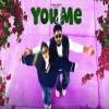 You and Me - Jorra Sidhu