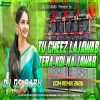 Tu Cheez Lajawab - Dj Remix