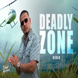 Deadly Zone - Dhanda Nyoliwala Mp3 Song