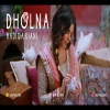 Dholna - Hadiqa Kiani