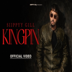 Kingpin - Siippyy Gill Mp3 Song