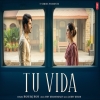 Tu Vida - Hans Raj Hans