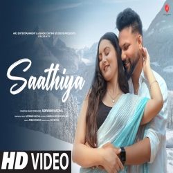 Saathiya (Old Song New Version) - Ashwani Machal Mp3 Song