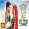 Main Viyah Nahi Karona Tere Naal (Title Track) - Gurnam Bhullar
