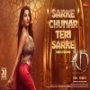 Sarke Chunar Teri - Nora Fatehi