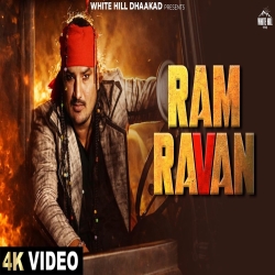 Ram Ravan - Amit Saini Rohtakiya Mp3 Song