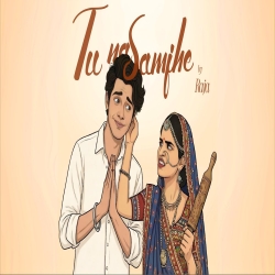 Tu Na Samjhe - Raja Mp3 Song