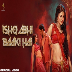 Ishq Abhi Baaki Hai - Alexandra Joy Mp3 Song