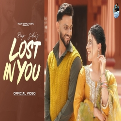 Lost In You - Roop Sidhu, Partiksha Joshi Mp3 Song