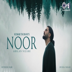 Noor - Arslan Nizami, Duha Shah Mp3 Song