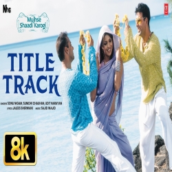 Mujhse Shadi Karogi - Sonu Nigam, Sunidhi Chauhan, Udit Narayan Mp3 Song