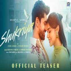 SHUKRIYA - Hansika Pareek, Vibhor Parashar Mp3 Song