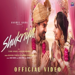 SHUKRIYA - Hansika Pareek, Vibhor Parashar Mp3 Song