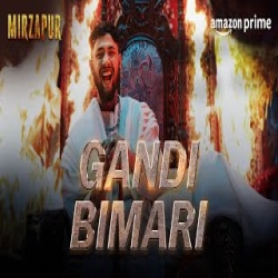 Gandi Bimari - Raga Mp3 Song