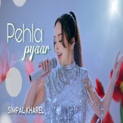 Pehla Pyaar - Simpal Kharel Mp3 Song