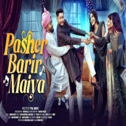 Pasher Barir Maiya - Tawhid Afridi Mp3 Song