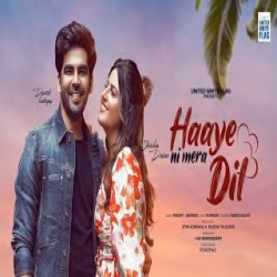 Haay Ni Mera Dil - Moody-Akkhar Mp3 Song