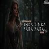 Tinka Tinka Zara Zara - Aftermorning Remix