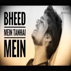 Bheed Mein Tanhaai Mein (Cover) Mp3 Song