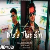 Who's That Girl - Ikka Ft. Guru Randhawa