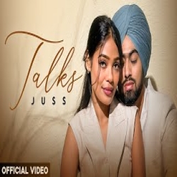 Talks - Juss x MixSingh Mp3 Song