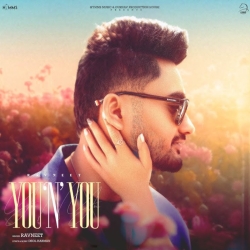 You N You - Ravneet Mp3 Song