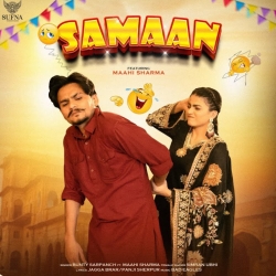 Samaan - Bunty Sarpanch ft Maahi Sharma Mp3 Song