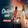 Chobare Aali - Diler Kharkiya