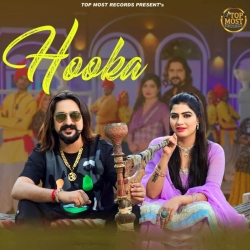 Hooka - Raj Mawar, Ashu Twinkle Mp3 Song