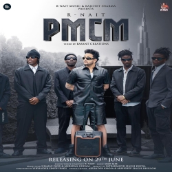 PMCM - R Nait Mp3 Song