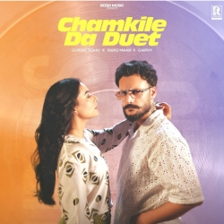 Chamkile Da Duet - Gurjas Sidhu, Sargi Maan Mp3 Song