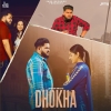 Dhokha - Major Brar