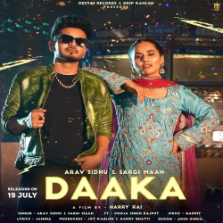Daaka - Arav Sidhu, Sargi Maan Mp3 Song