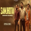 Samjhota - Masoom Sharma