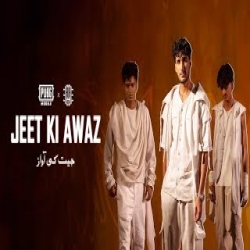 Jeet Ki Awaz - AUR x PUBG MOBILE Mp3 Song