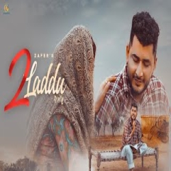 2 Laddu - Zafar Mp3 Song