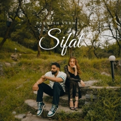 Sifat - Parmish Verma Mp3 Song