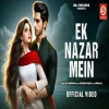 Ek Nazar Mein - Raj Barman