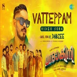 Vatteppam - Dabzee Mp3 Song