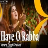 Haye O Rabba (Cover) Varsha Singh Dhanoa