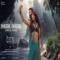 Dheere Dheere (Devara) Shilpa Rao Mp3 Song